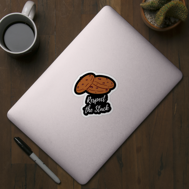 Respect the Stack - Choc Chip Cookies by Meanwhile Prints